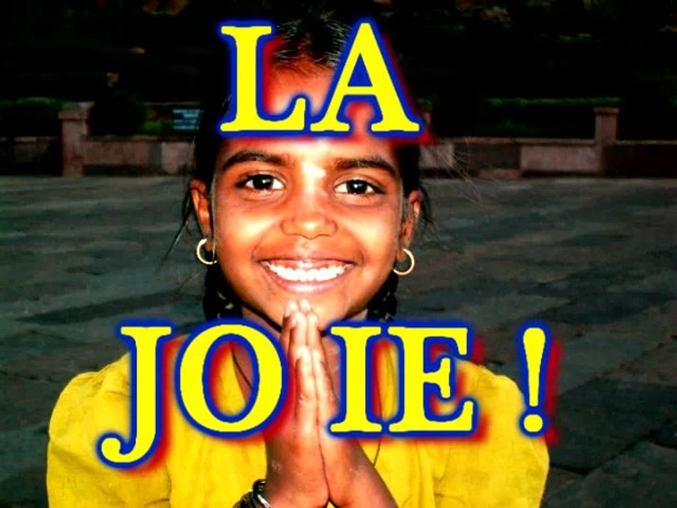 La joie !