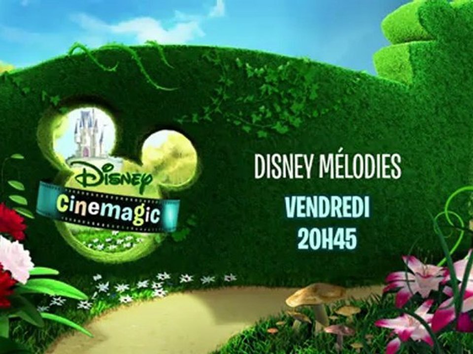 Disney Mélodies - Peter et Eliott le Dragon - Vendredi 15 Juin 20H45