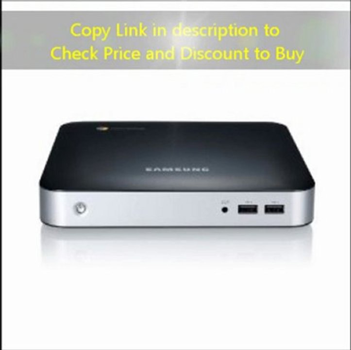 Samsung Series 3 Chromebox Review | Samsung Series 3 Chromebox For Sale