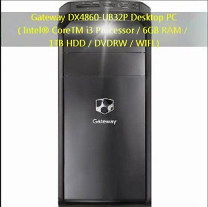 Gateway DX4860-UB32P Desktop PC Review | Gateway DX4860-UB32P Desktop PC For Sale
