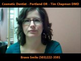 Cosmetic Dentistry for Cosmetic Dentists Portland OR - Tim Chapman DMD