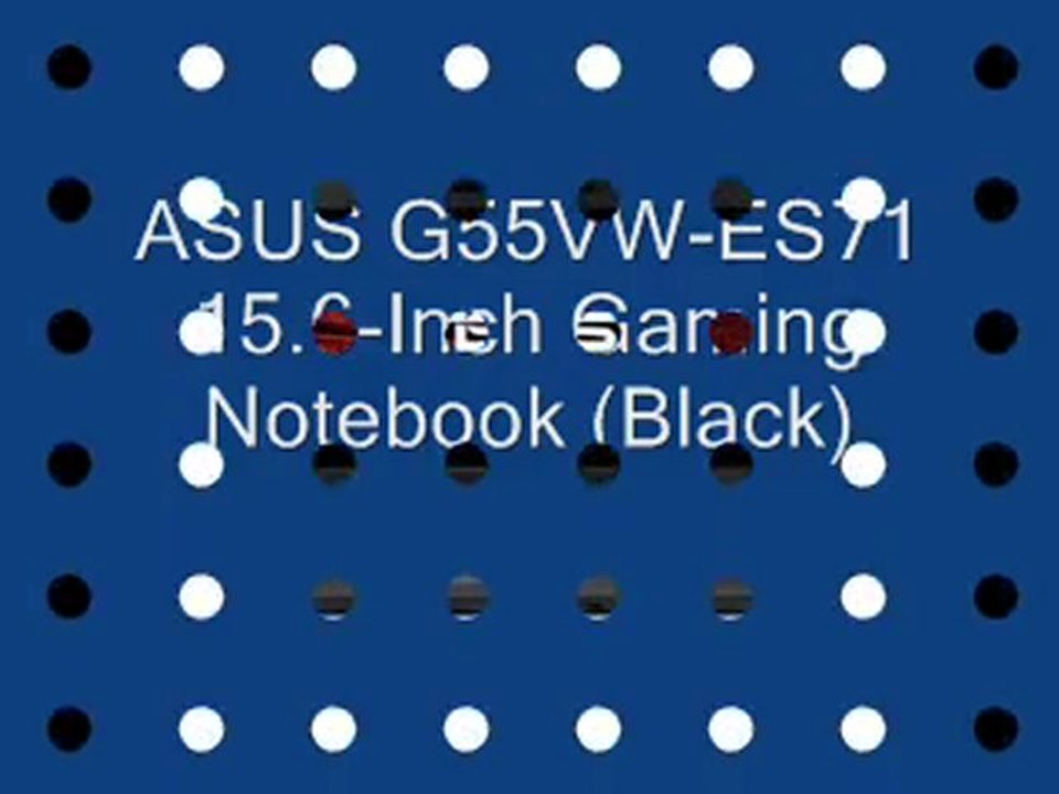 FOR SALE ASUS G55VW-ES71 15.6-Inch Gaming Notebook (Black)