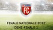 EA SPORTS FC 2012 - 1ère demi-finale