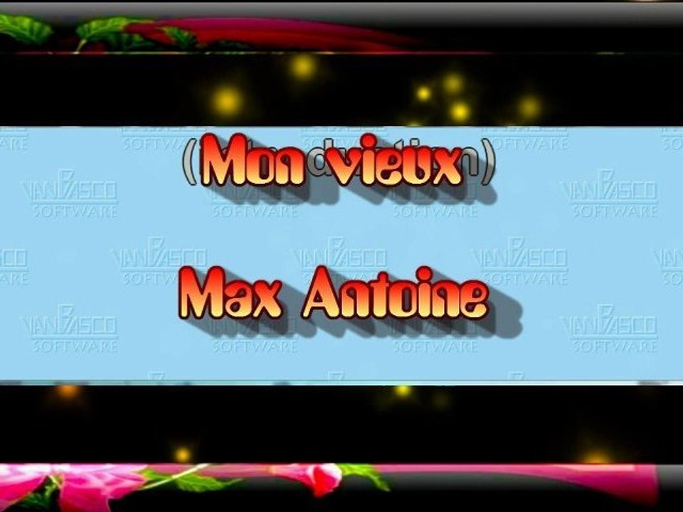 Mon vieux ( Bonne fête des pères 2012 ) Karaoké