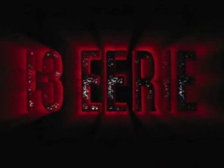 13 Eerie - Official Trailer 🎬