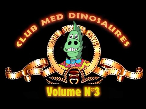 CLUB MED - The Dinosaures Story Vol.3