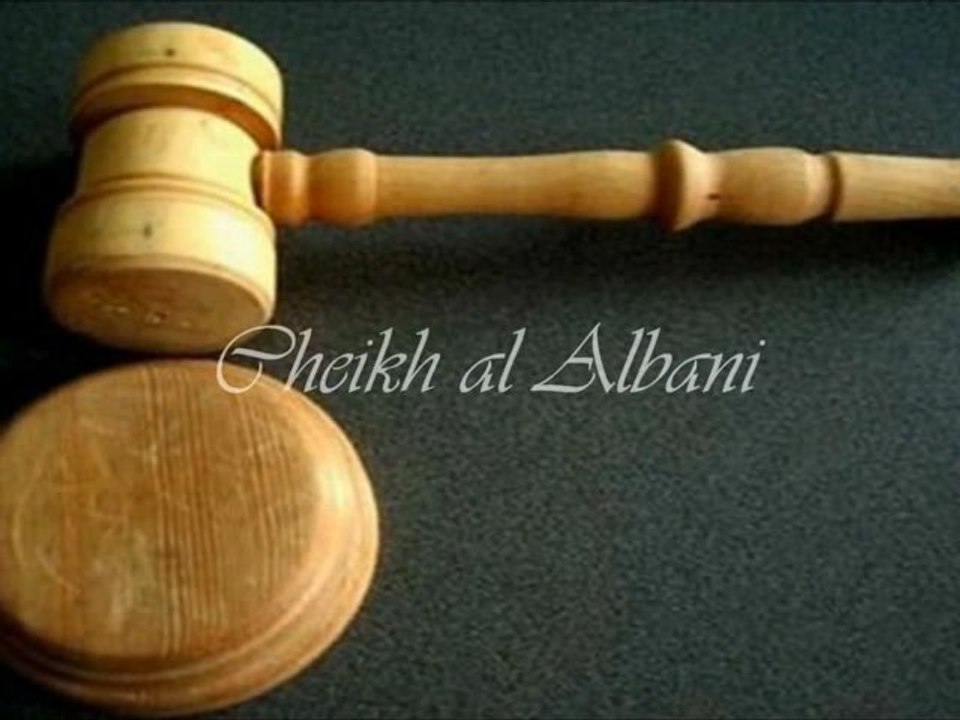 Faire appel au système judiciaire des mécréants : sheikh al Albani