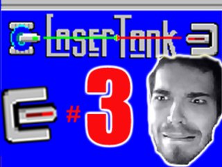 L'épreuve Laser Tank #3  Castle Poque?