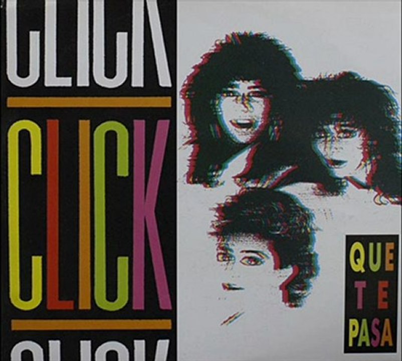 Click - Que Te Pasa (12'' Extended H'X Version)
