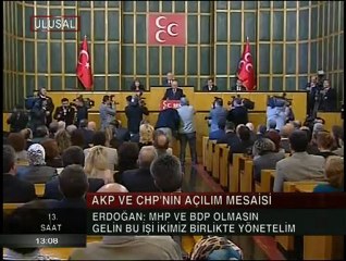 AKP. VE CHP.NİN AÇILIM MESAİSİ