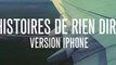 Histoires de rien dire / Version Iphone - Volume 3