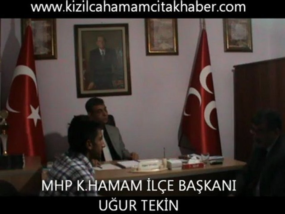 MHP KIZILCAHAMAM İLÇE BAŞKANI UĞUR TEKİN İLE İLÇEMİZ HAKKINDA RÖPORTAJ SON