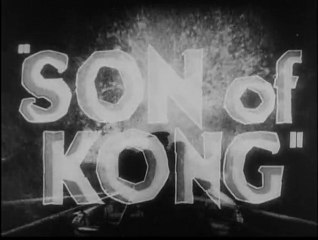 1933 - Le fils de Kong - Ernest B. Schoedsack