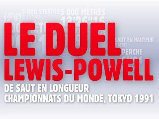 Lewis-Powell, un duel au sommet 1991 - Mon Instant Athlé
