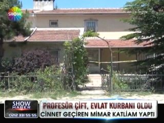 Profesör çift evlat kurbanı oldu - 11 haziran 2012
