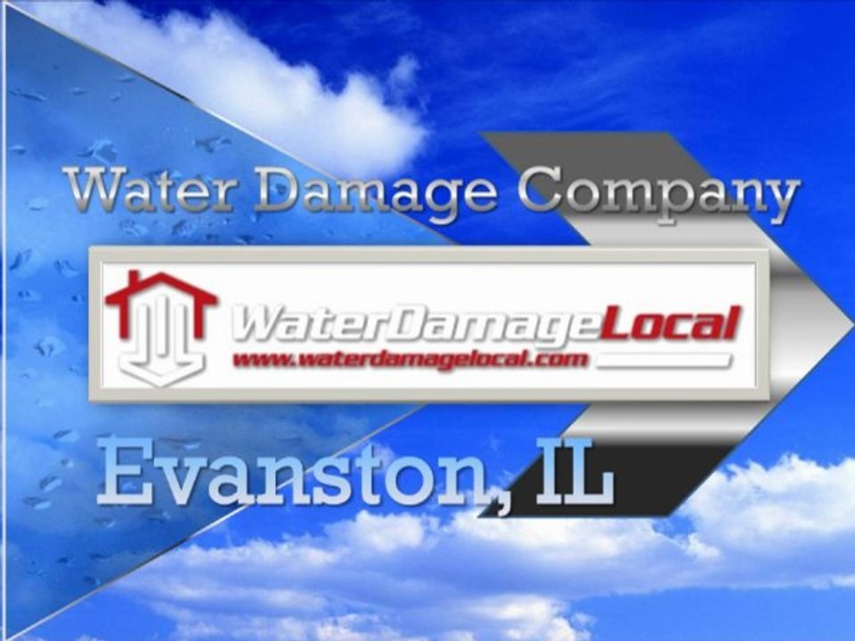 Water Damage Company for Evanston, IL - Water Damage Local