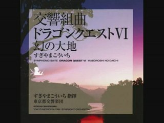 Dragon Quest VI Symphonic Suite - Overworld & Dream World