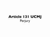 Japan Court Martial Lawyer - Article 131 UCMJ Perjury