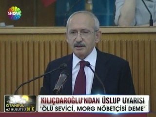 Kemal Kılıçdaroğlu'ndan Üslup uyarısı- 12 haziran 2012
