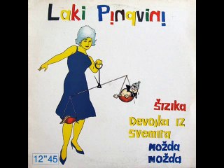 ŠIZIKA -​ LAKI PINGVINI (1983)