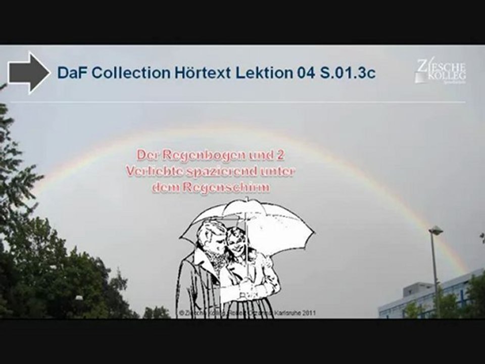 DaF Collektion Kap.01 Lektion 04 Hörtext Wetter S 01.3c Regenbogen