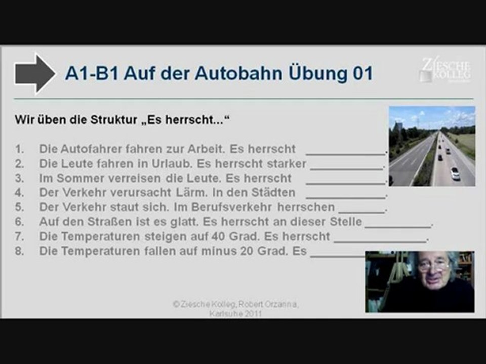 A1-B1 Auf der Autobahn Übung 01 Es herrscht...