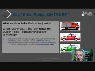 Kap. 19 A2-DSH-Vorber.  Der Konjunktiv I indirekte Rede Üb-Beispiel 04
