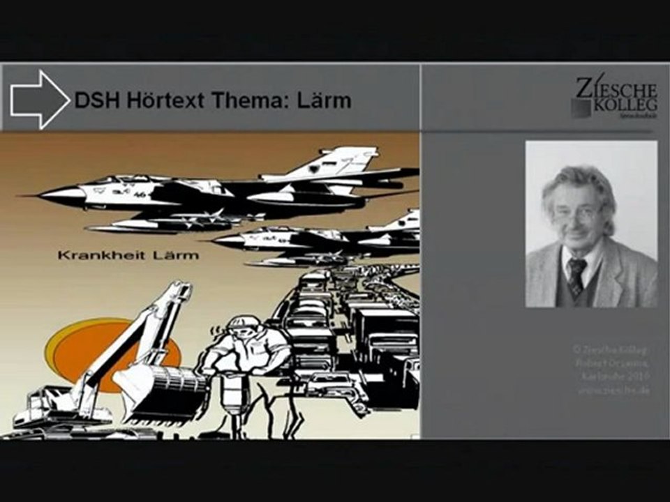 DSH Vorbereitung Hörtext Thema Lärm Teil 1