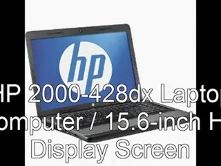 NEW HP 2000-428dx Laptop Computer / 15.6-inch HD Display Screen