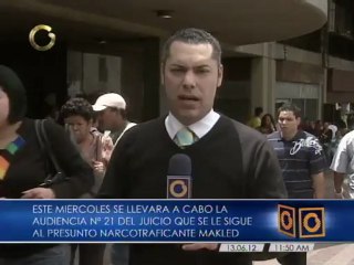 Hoy inicia la audiencia número 21 del caso Makled
