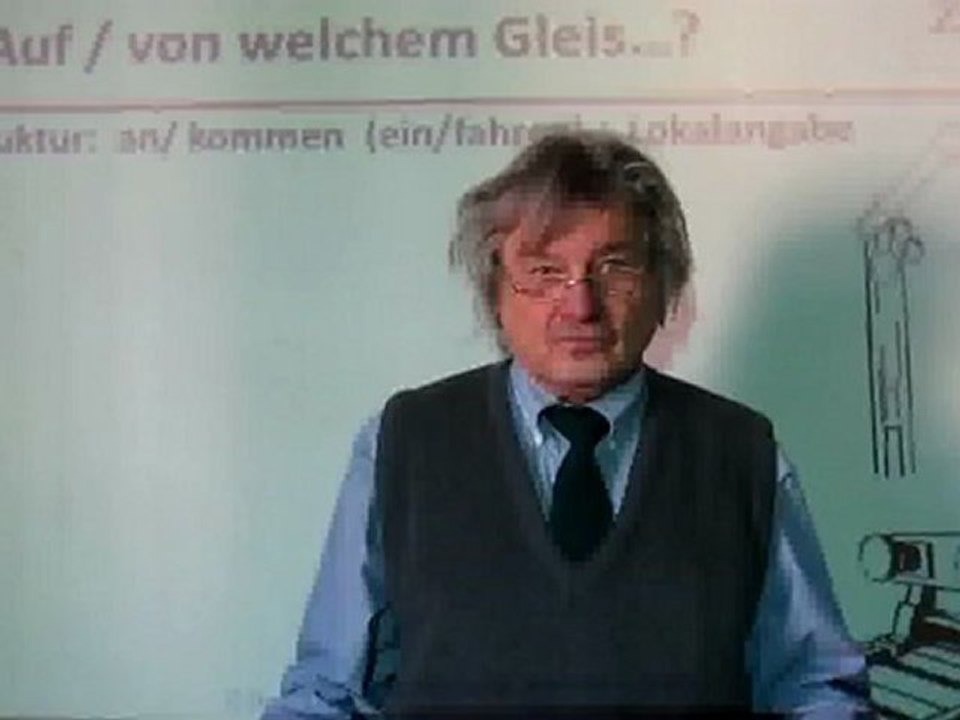Deutsch lernen A1 - Auf / Von welchem Gleis?