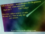 Talk to Psychic How to Astral Projection for First Time Beginners