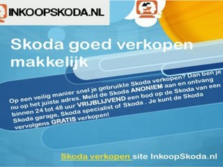 Skoda verkopen? InkoopSkoda.nl