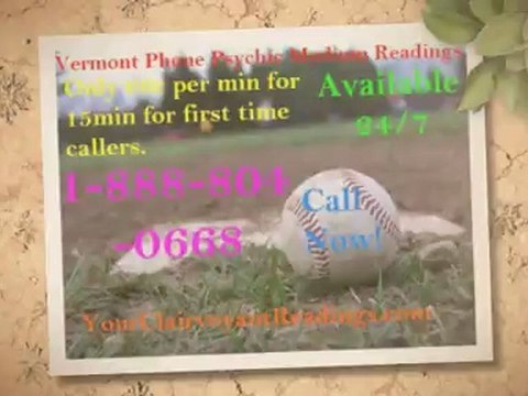 Vermont Phone Psychic Medium Readings ESP Help