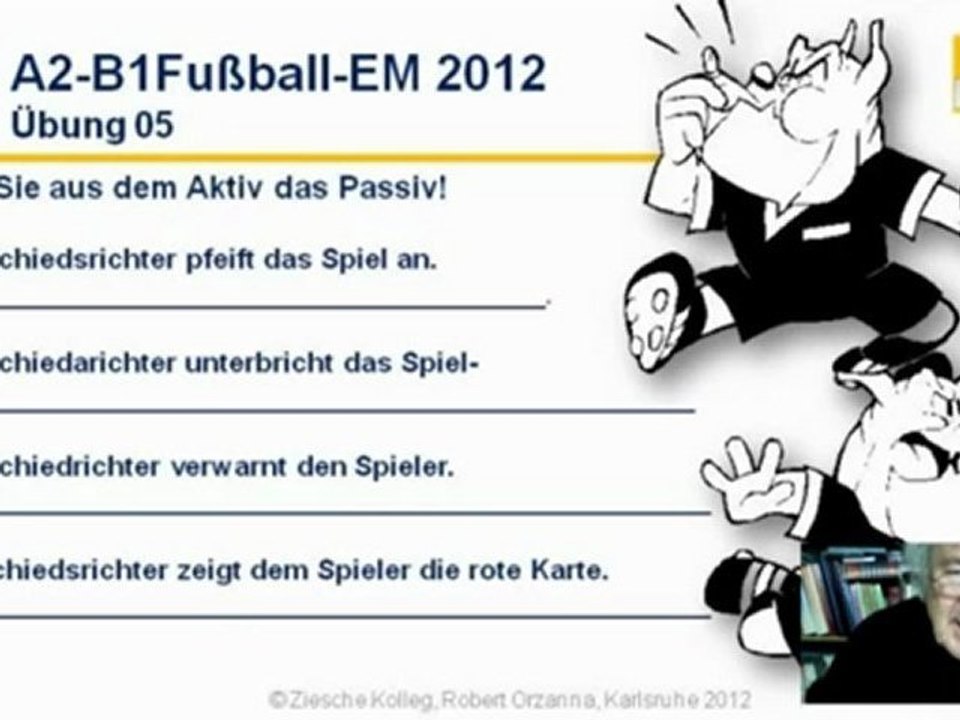 A2-B1 Kap. 16 Grammatik Passiv Üb.05 EM Fußball 2012