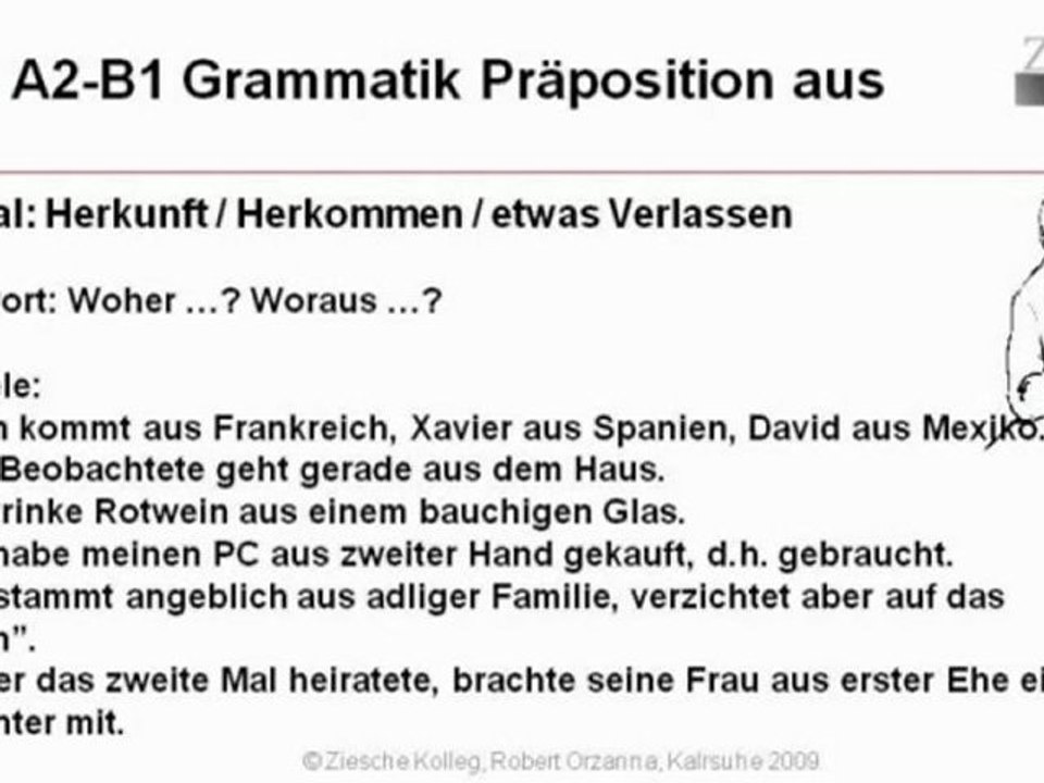A2-B1 Grammatik Vertiefung der Präposition aus + D