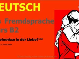 B2-DSH Leseverstehen Thema: Liebe