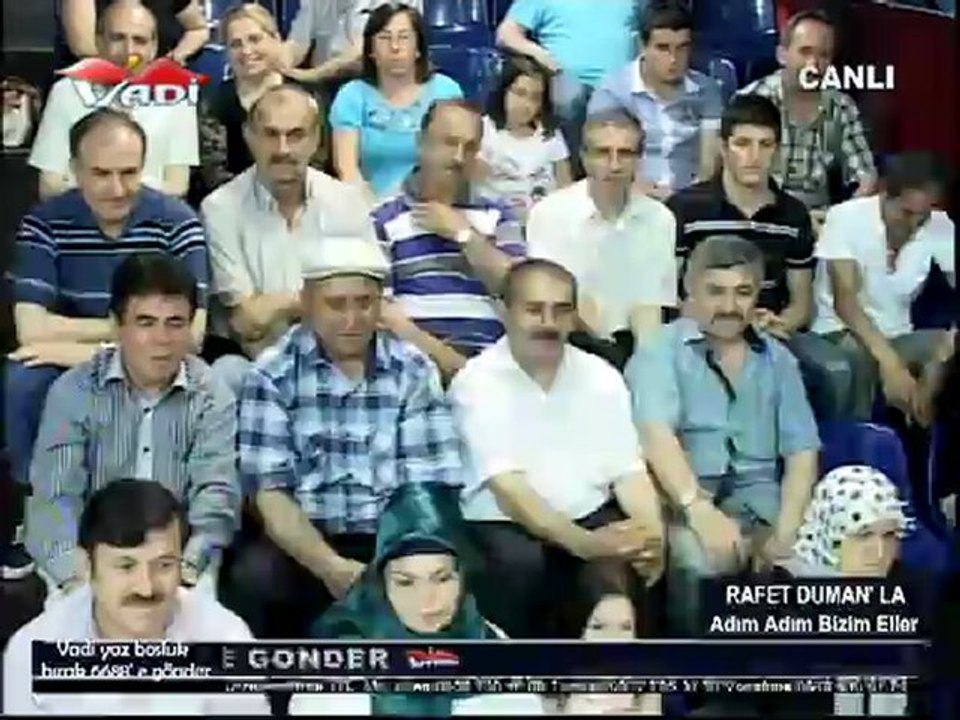 VADİ TV RAFET DUMAN (ADIM ADIM BİZİM ELLER) 14-06-2012---2