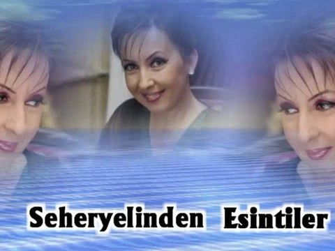 Aylin Şengün Taşçı ♪♪♪ Yüreğim Yangınlarda ( Seheryelinden Esintiler)