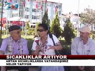 Zileliler sıcak havalarda neler yapıyor.