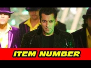 Salman Khan's Item Number In Son Of Sardaar