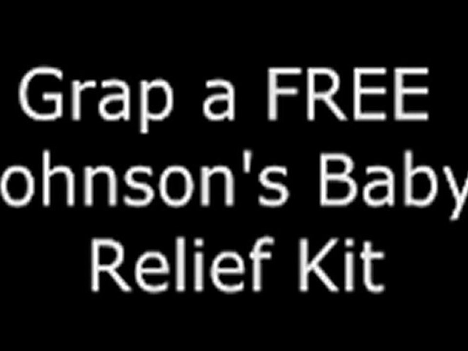 How to get FREE Johnson's Baby Relief Kit