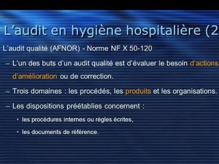 Méthode d'audit d'hygiène au bloc opératoire (2e partie)