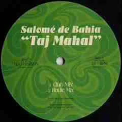 Bob Sinclair -- Salomè de Bahia Taj Mahal