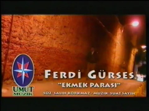 Ferdi Gürses - Ekmek Parası