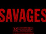 Savages - TV Spot: 