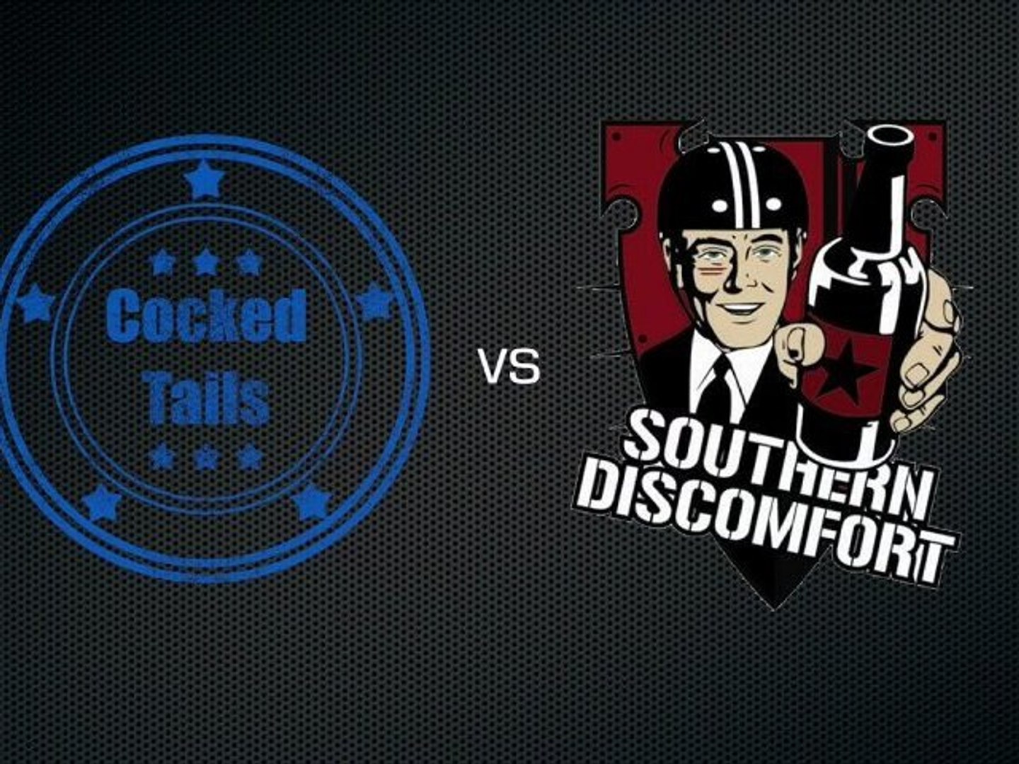 Cocked Tails vs Southern Discomfort (Men's Roller Derby) 1st Period - video  Dailymotion