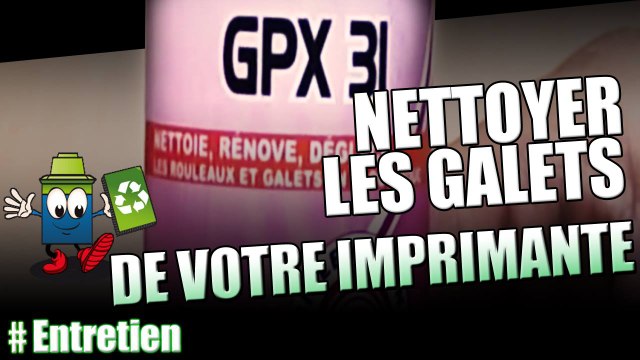 comment nettoyer les galets d'une imprimante