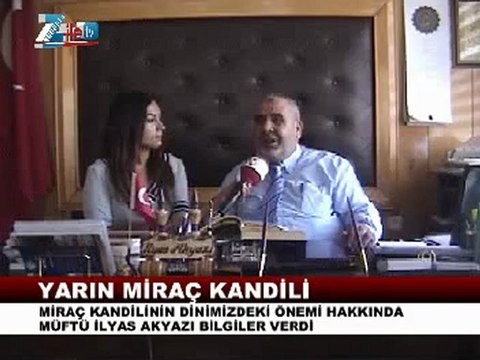miraç kandili 2012 İlçe müftüsü açıklamaları