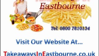 Takeaways In Eastbourne, East Sussex - Hot Food Take Aways